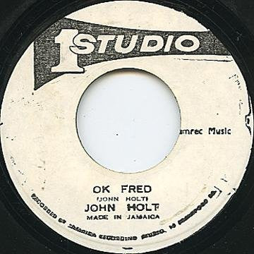 John Holt, Sound Dimension : OK Fred / OK Fred Version (7")
