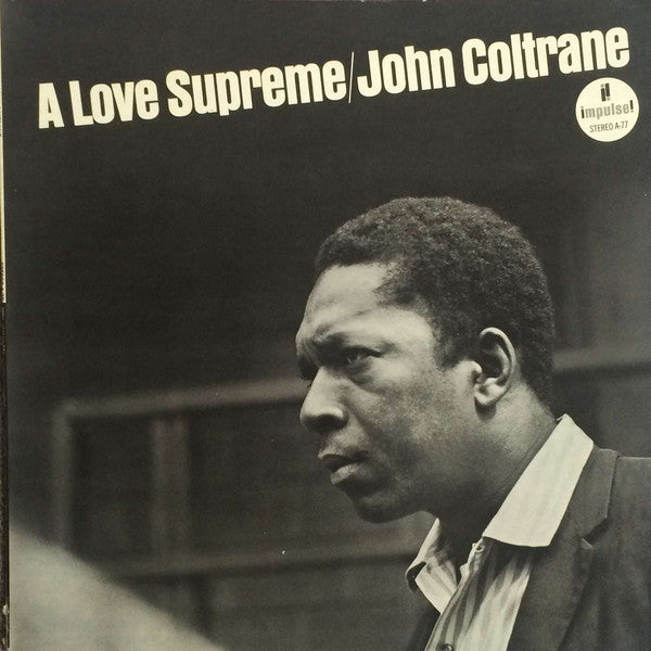 John Coltrane : A Love Supreme (LP, Album, RE, Gat)