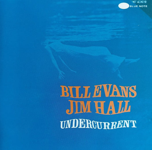 Bill Evans & Jim Hall : Undercurrent (CD, Album, RE)