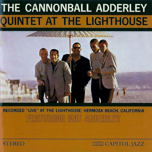 The Cannonball Adderley Quintet : At The Lighthouse (CD, Album, RE, RM)