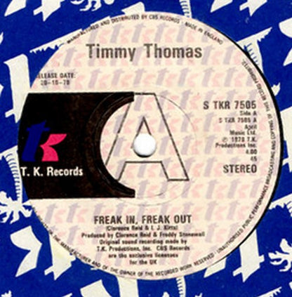 Timmy Thomas : Freak In, Freak Out (7", Promo)