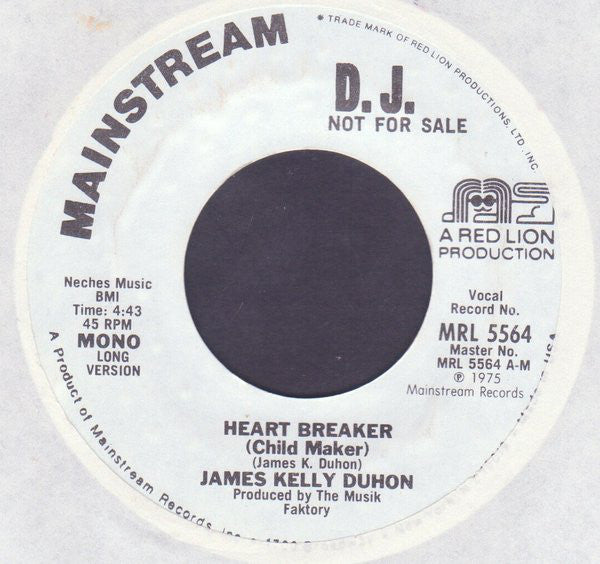 James Duhon : Heart Breaker (Child Maker) (7", Single, Mono, Promo)