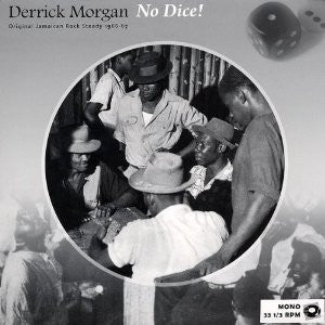 Derrick Morgan : No Dice! Original Jamaican Rock Steady 1966-67 (LP, Comp, Ltd, Red)