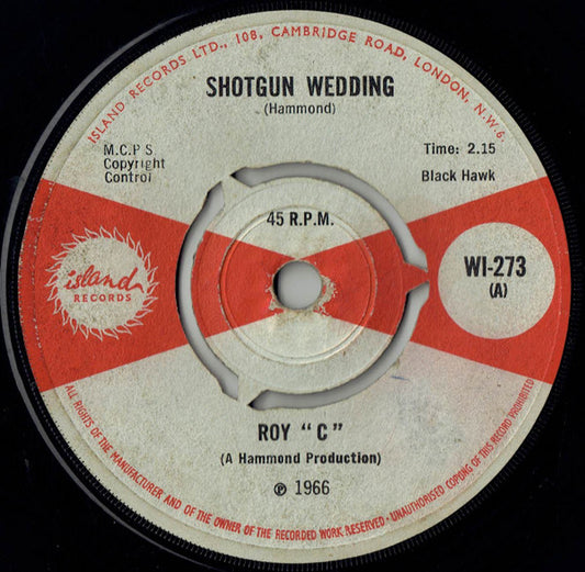Roy C. Hammond : Shotgun Wedding (7", Single, 3-P)