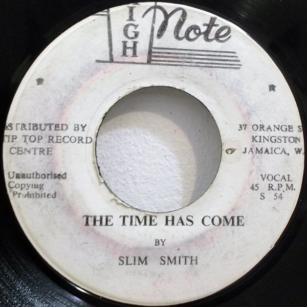 Slim Smith : The Time Has Come / It's Alright (7")