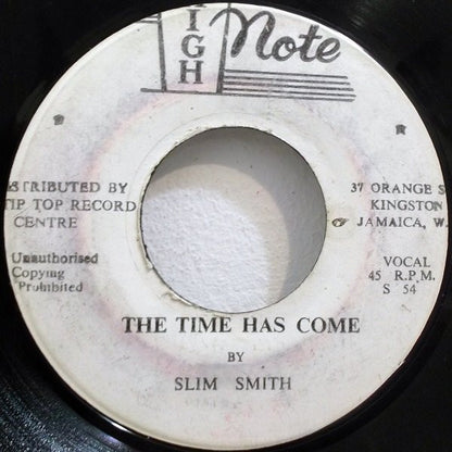 Slim Smith : The Time Has Come / It's Alright (7")