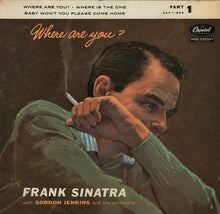 Frank Sinatra With Gordon Jenkins And His Orchestra : Where Are You? Part 1  (7", EP, 4-P)