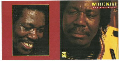 Willie Kent : Ain't It Nice (CD, Album)