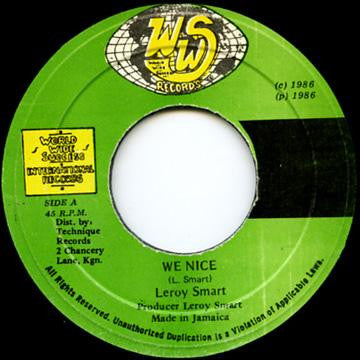 Leroy Smart : We Nice (7")