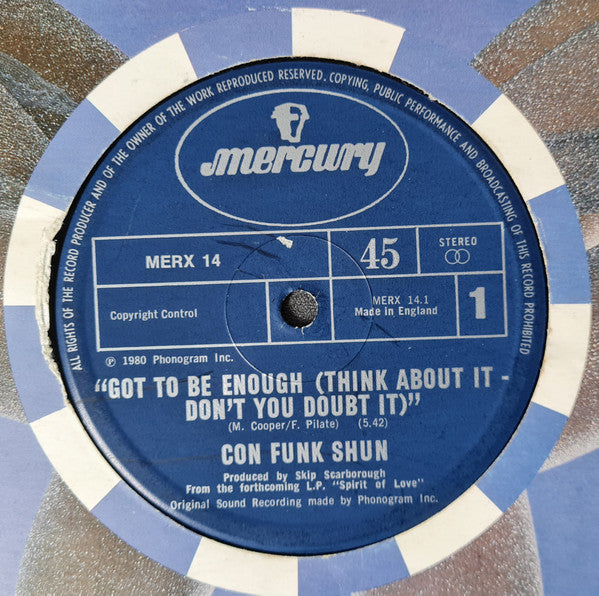 Con Funk Shun : Got To Be Enough (Think About It - Don't You Doubt It) (12", Ltd)