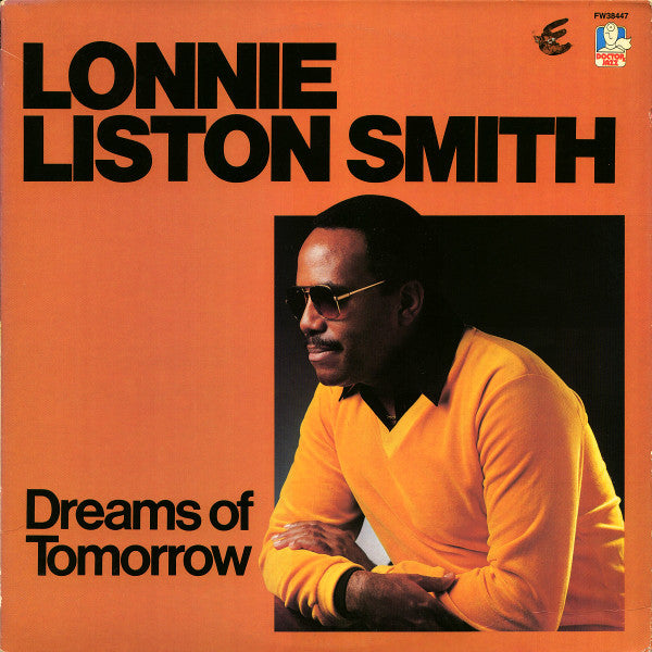 Lonnie Liston Smith : Dreams Of Tomorrow (LP, Album)
