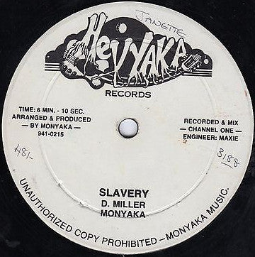 Monyaka : Questions Of Life Do You Know ? / Slavery (12")