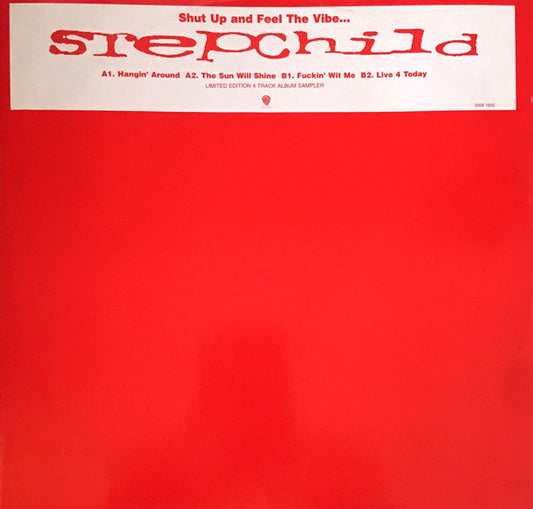 Stepchild : Shut Up And Feel The Vibe... (12", Ltd, Promo, Smplr)