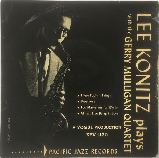 Lee Konitz Plays With Gerry Mulligan Quartet : Lee Konitz Plays With The Gerry Mulligan Quartet (7", EP)