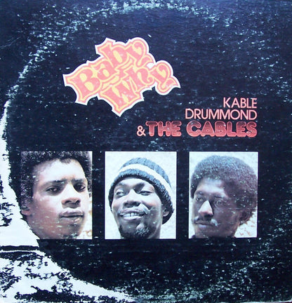 Keble Drummond & The Cables : Baby Why (LP, Album)