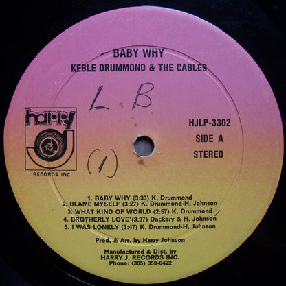 Keble Drummond & The Cables : Baby Why (LP, Album)
