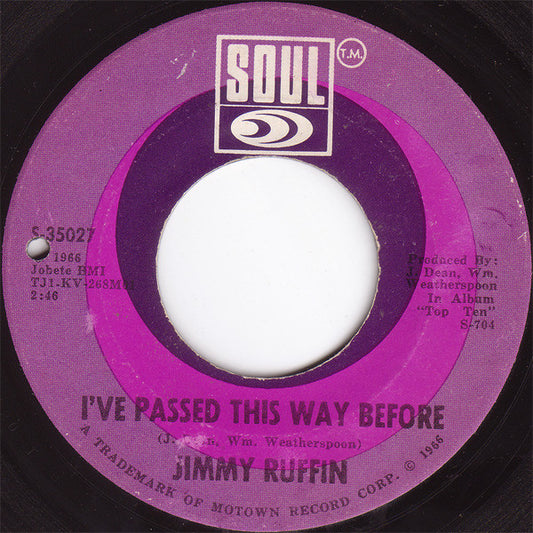 Jimmy Ruffin : I've Passed This Way Before / Tomorrow's Tears (7", Single, Ame)