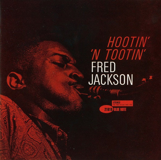 Fred Jackson : Hootin' 'N Tootin' (CD, Album, Ltd, RE)
