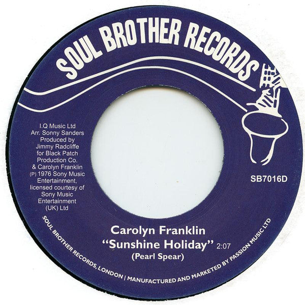 Carolyn Franklin : Sunshine Holiday / Deal With It (7")