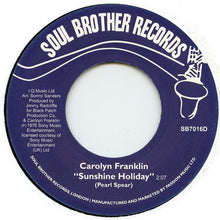 Carolyn Franklin : Sunshine Holiday / Deal With It (7")