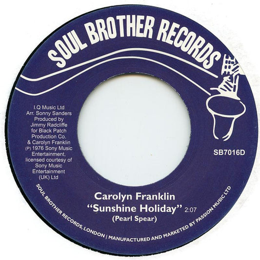 Carolyn Franklin : Sunshine Holiday / Deal With It (7")