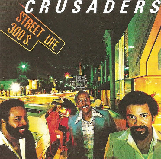 The Crusaders : Street Life (CD, Album, RE)