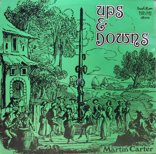 Martin Carter (2) : Ups & Downs (LP)