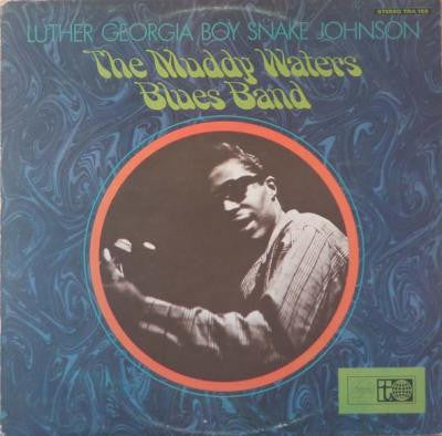 Luther Johnson : The Muddy Waters Blues Band (LP)