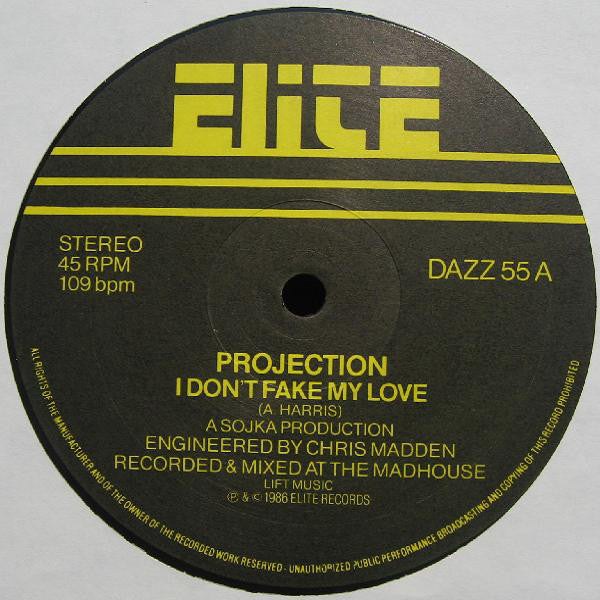 Projection : I Don't Fake My Love (12")