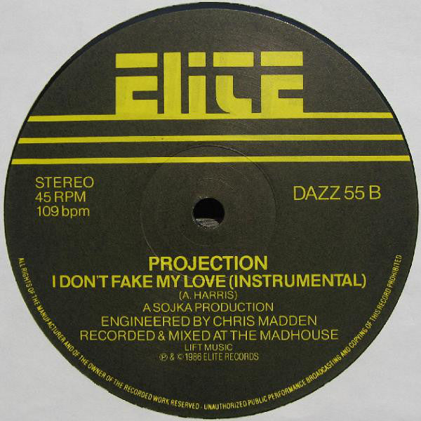 Projection : I Don't Fake My Love (12")