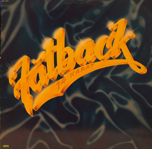 The Fatback Band : 14 Karat (LP, Album, 53 )