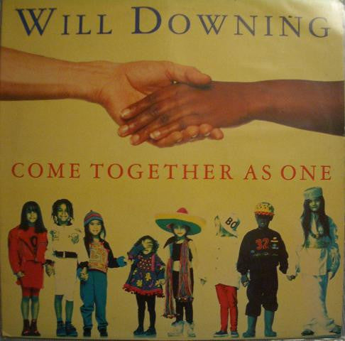 Will Downing : Come Together As One (12")