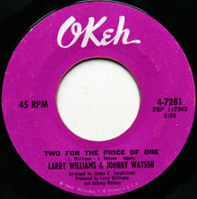 Larry Williams & Johnny Watson : Two For The Price Of One  (7", Single, RE)