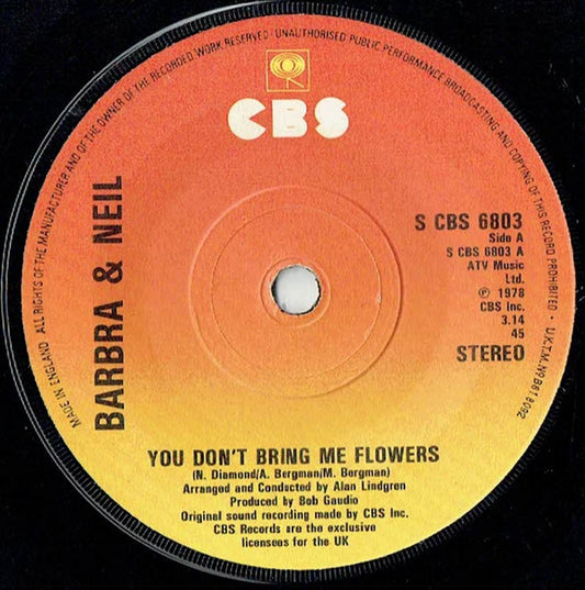 Barbra* & Neil* : You Don't Bring Me Flowers (7", Single, Sol)