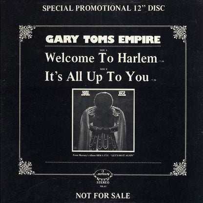 Gary Toms Empire : Welcome To Harlem / It's All Up To You (12", Promo)
