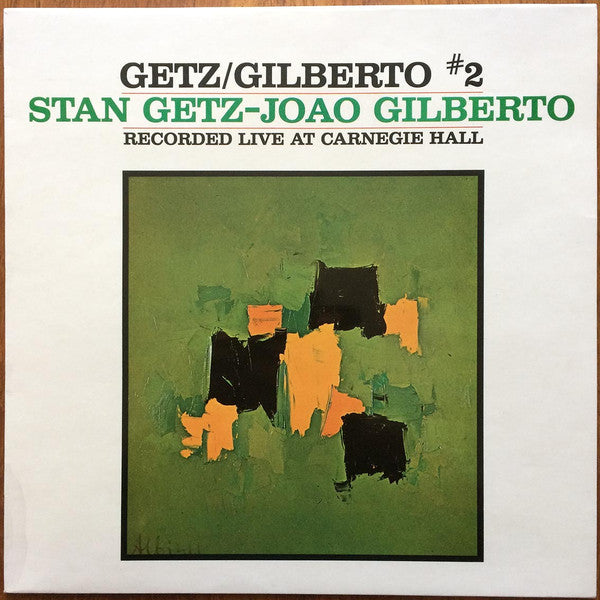 Stan Getz / João Gilberto : Getz / Gilberto #2 (LP, Album, RE)