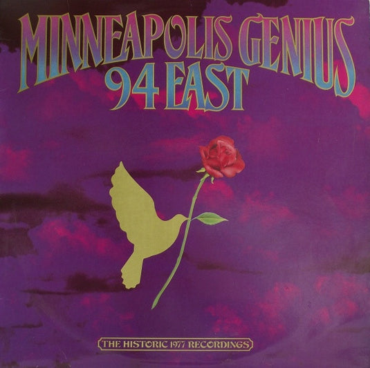 94 East : Minneapolis Genius (The Historic 1977 Recordings) (LP, Album)