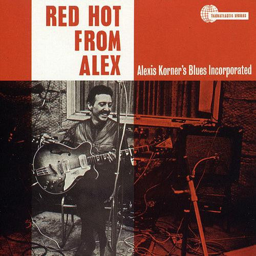 Alexis Korner's Blues Incorporated* : Red Hot From Alex (LP, Mono)