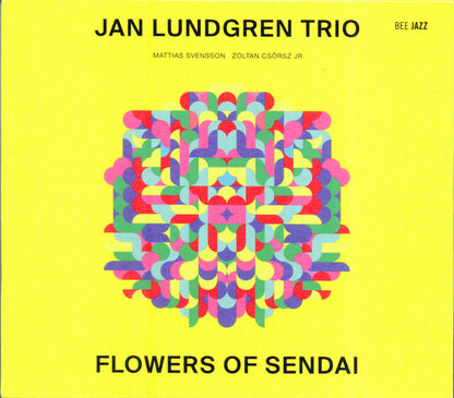Jan Lundgren Trio : Flowers Of Sendai (CD, Album)