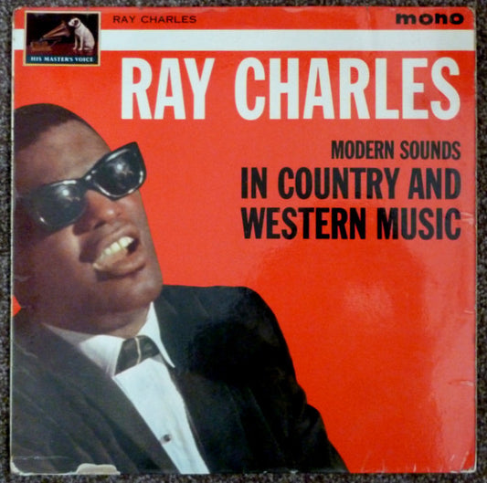 Ray Charles : Modern Sounds In Country and Western Music (LP, Album, Mono)