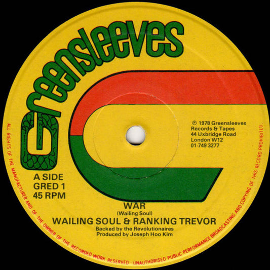 Wailing Souls & Ranking Trevor / Wailing Souls : War / Jah Give Us Life Don't Feel No Way (12")