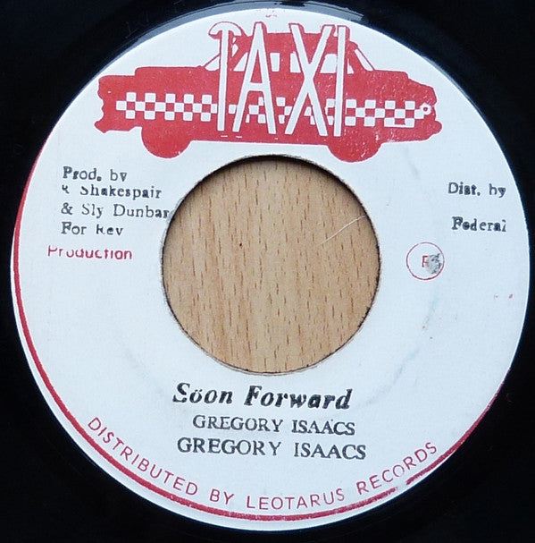 Gregory Isaacs : Soon Forward (7")