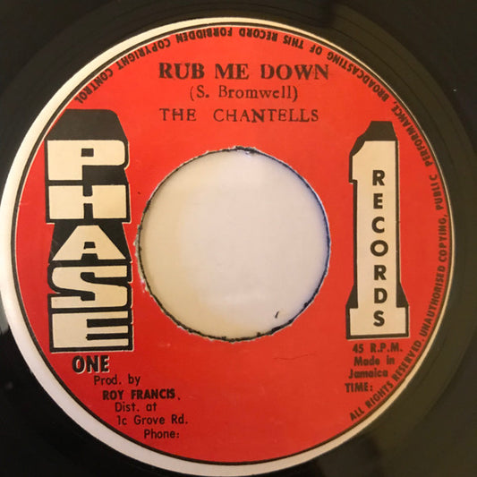 The Chantells : Rub Me Down (7")