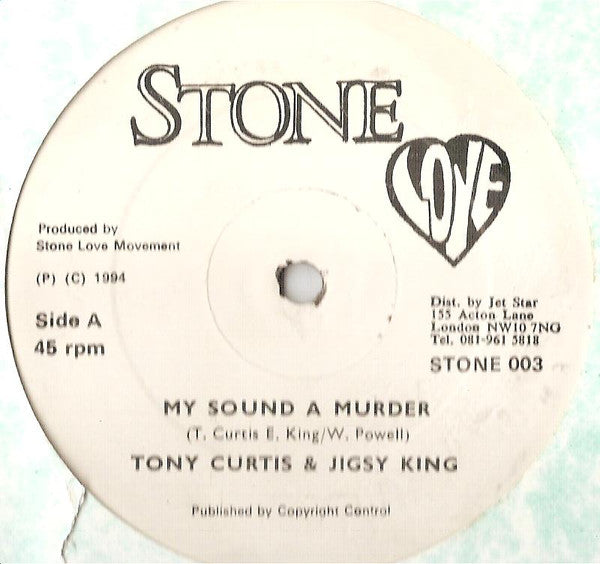 Tony Curtis & Jigsy King / Donovan Steele : My Sound A Murder / She Want Sex (12")