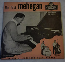 John Mehegan Trio : The First Mehegan, Vol. 1 (7", EP, Mono)