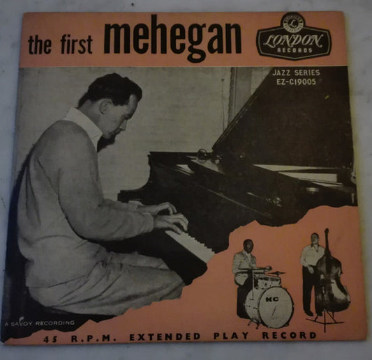 John Mehegan Trio : The First Mehegan, Vol. 1 (7", EP, Mono)