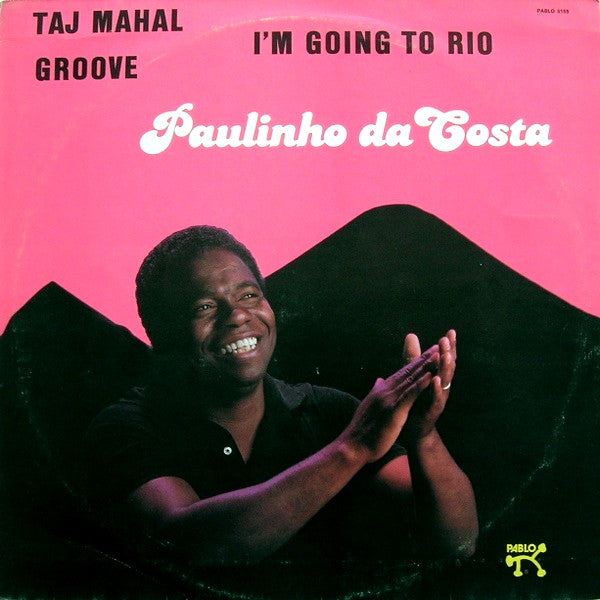 Paulinho da Costa : Taj Mahal / Groove / I'm Going To Rio (12", Maxi)
