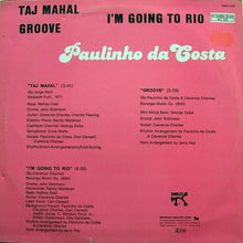 Paulinho da Costa : Taj Mahal / Groove / I'm Going To Rio (12", Maxi)