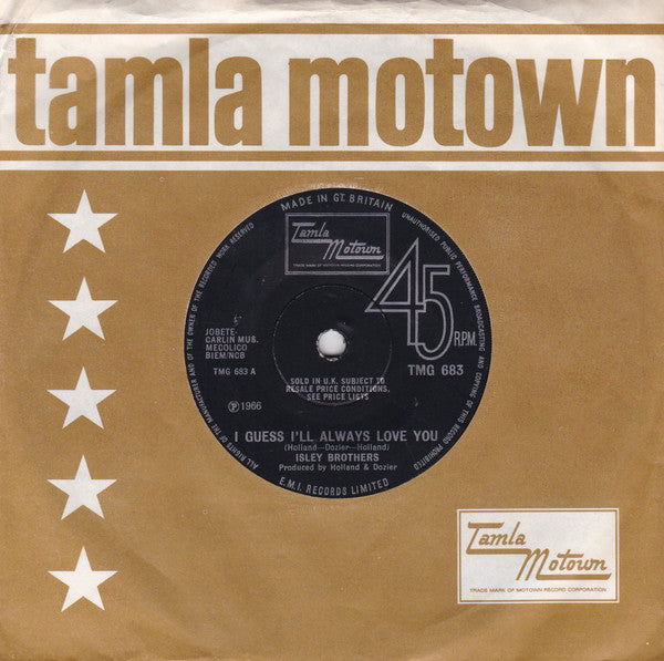 The Isley Brothers : I Guess I'll Always Love You / It's Out Of The Question (7", Single, Sol)