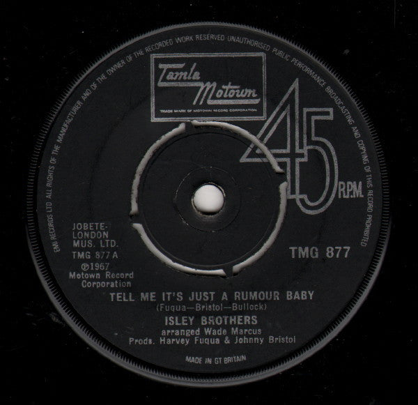 The Isley Brothers : Tell Me It's Just A Rumour Baby (7", Single)